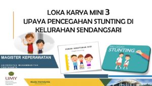 LOKA KARYA UPAYA PENCEGAHAN STUNTING DI KELURAHAN SENDANGSARI