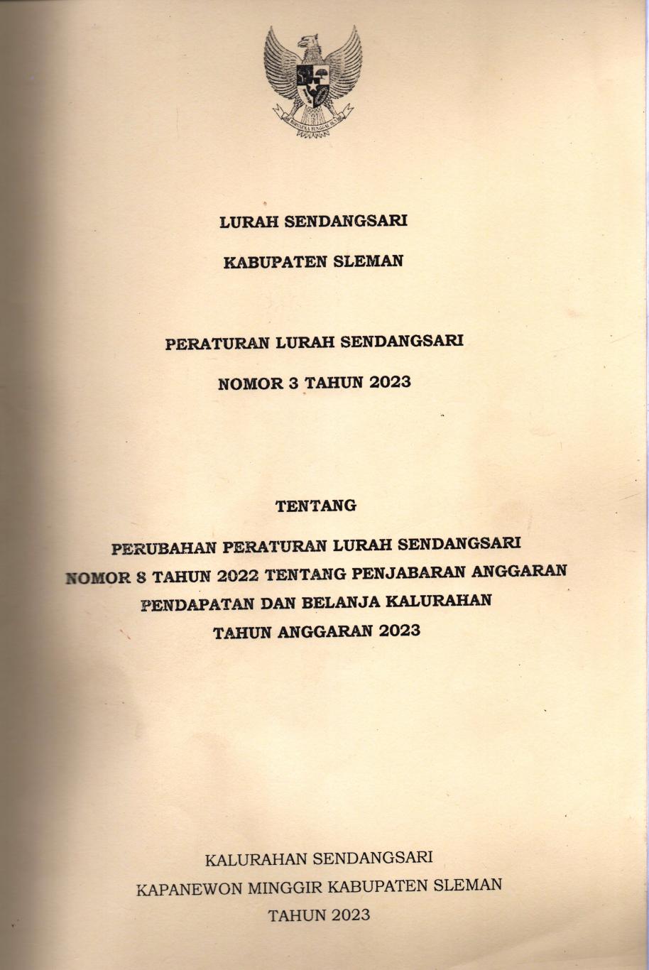 Peraturan Lurah Sendangsari Nomor 3 Tahun 2023 Tentang Perubahan Penjabaran APBKal 2023
