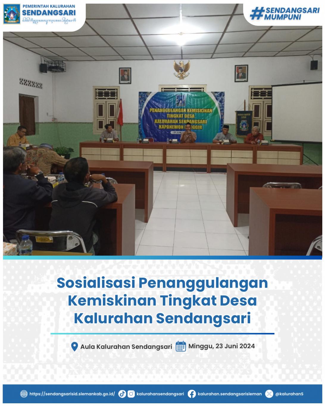 Sosialisasi Penanggulangan Kemiskinan Tingkat Desa Kalurahan Sendangsari