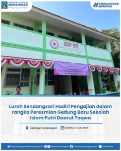 Lurah Sendangsari Hadiri Pengajian dalam rangka Peresmian Gedung Baru Sekolah Islam Putri Daarut Taq