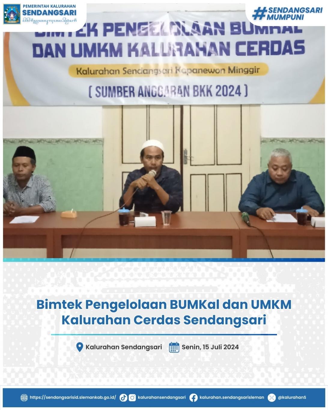 Bimtek Pengelolaan BUMKal dan UMKM Kalurahan Cerdas Sendangsari