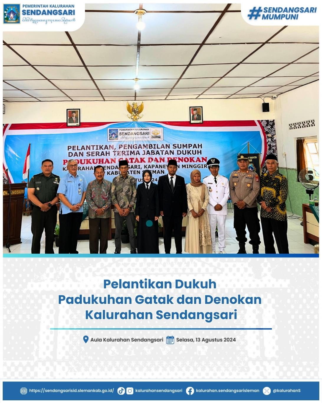 Pelantikan Dukuh Padukuhan Gatak dan Denokan Kalurahan Sendangsari