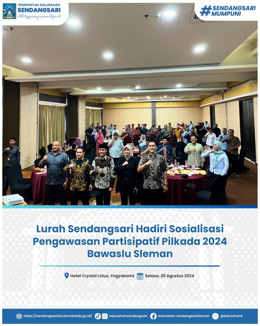 Lurah Sendangsari Hadiri Sosialisasi Pengawasan Partisipatif Pilkada 2024 Bawaslu Sleman