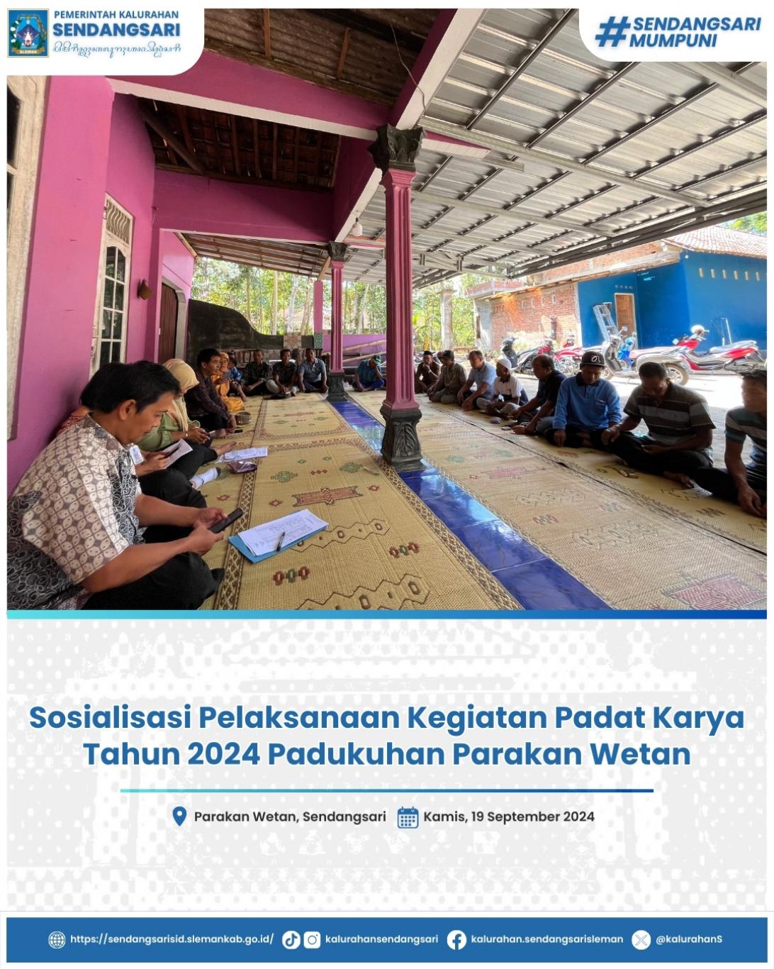 Sosialisasi Pelaksanaan Kegiatan Padat Karya Tahun 2024 Parakan Wetan