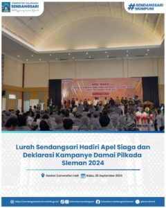 Lurah Sendangsari Hadiri Apel Siaga dan Deklarasi Kampanye Damai Pilkada Sleman 2024