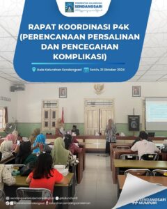 Rapat Koordinasi P4K (Perencanaan Persalinan dan Pencegahan Komplikasi)