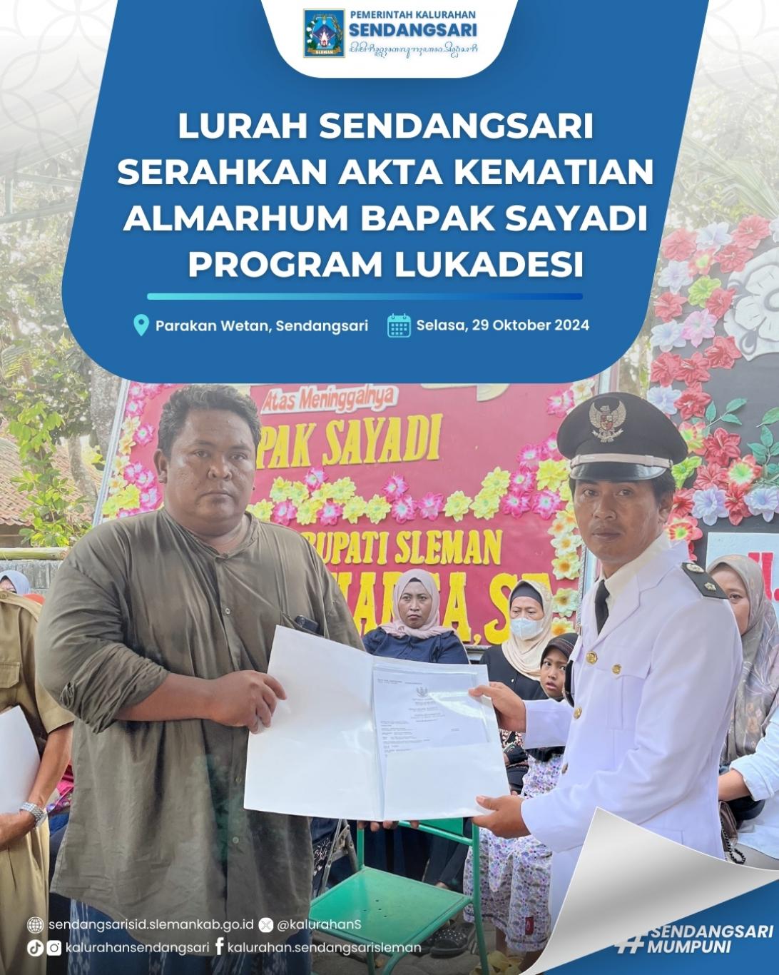 Lurah Sendangsari Serahkan Akta Kematian Almarhum Bapak Sayadi Program Lukadesi