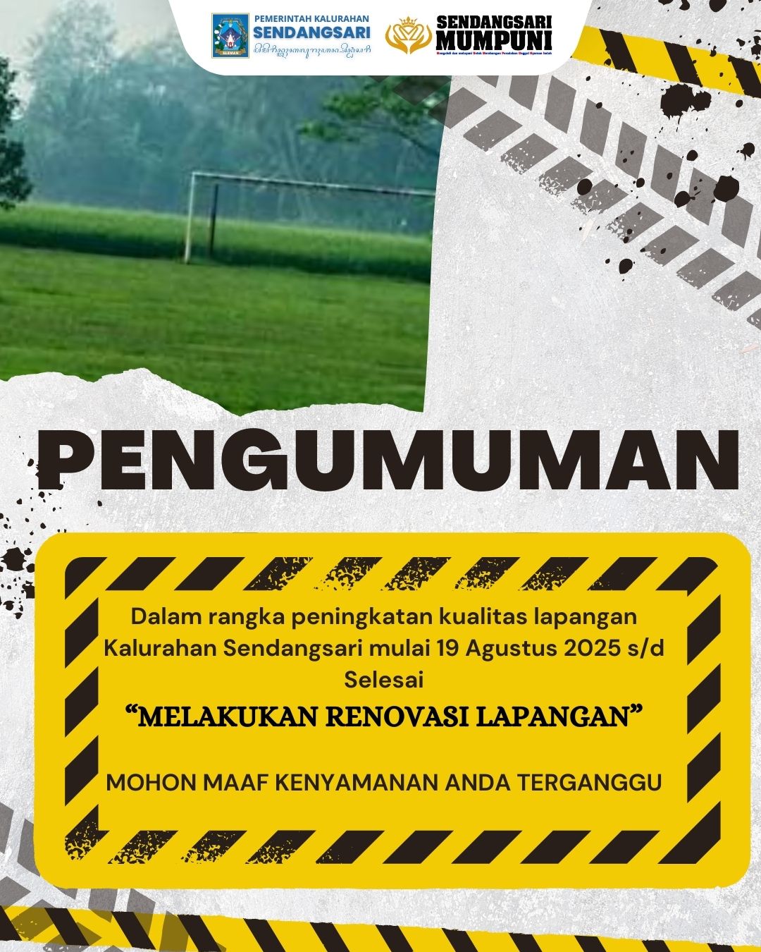 PENGUMUMAN RENOVASI LAPANGAN KALURAHAN SENDANGSARI