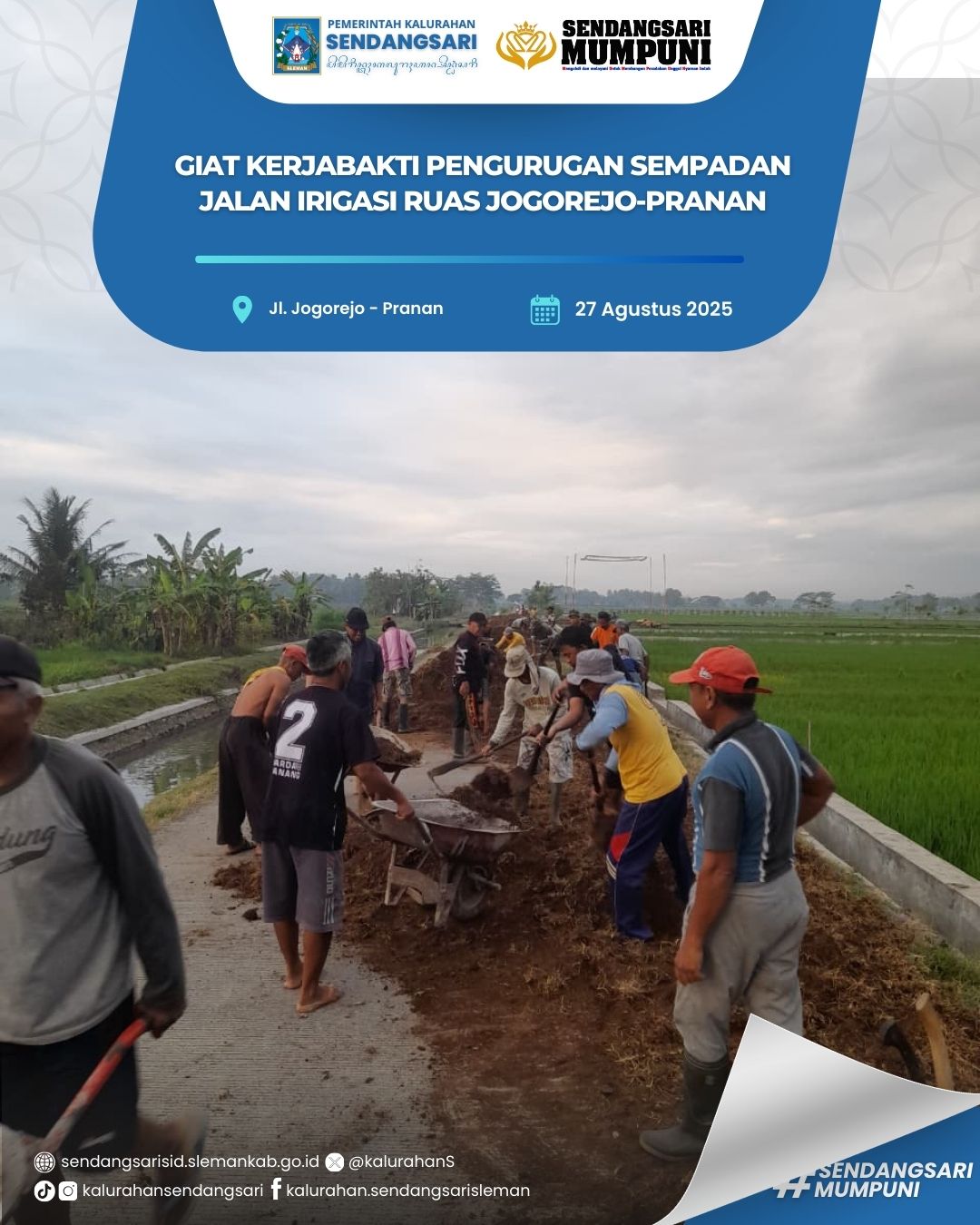 GIAT KERJABAKTI PENGURUGAN SEMPADAN JALAN IRIGASI RUSA JOGOREJO-PRANAN
