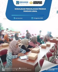 SOSIALISASI PENGOLAHAN PRODUK PANGAN LOKAL