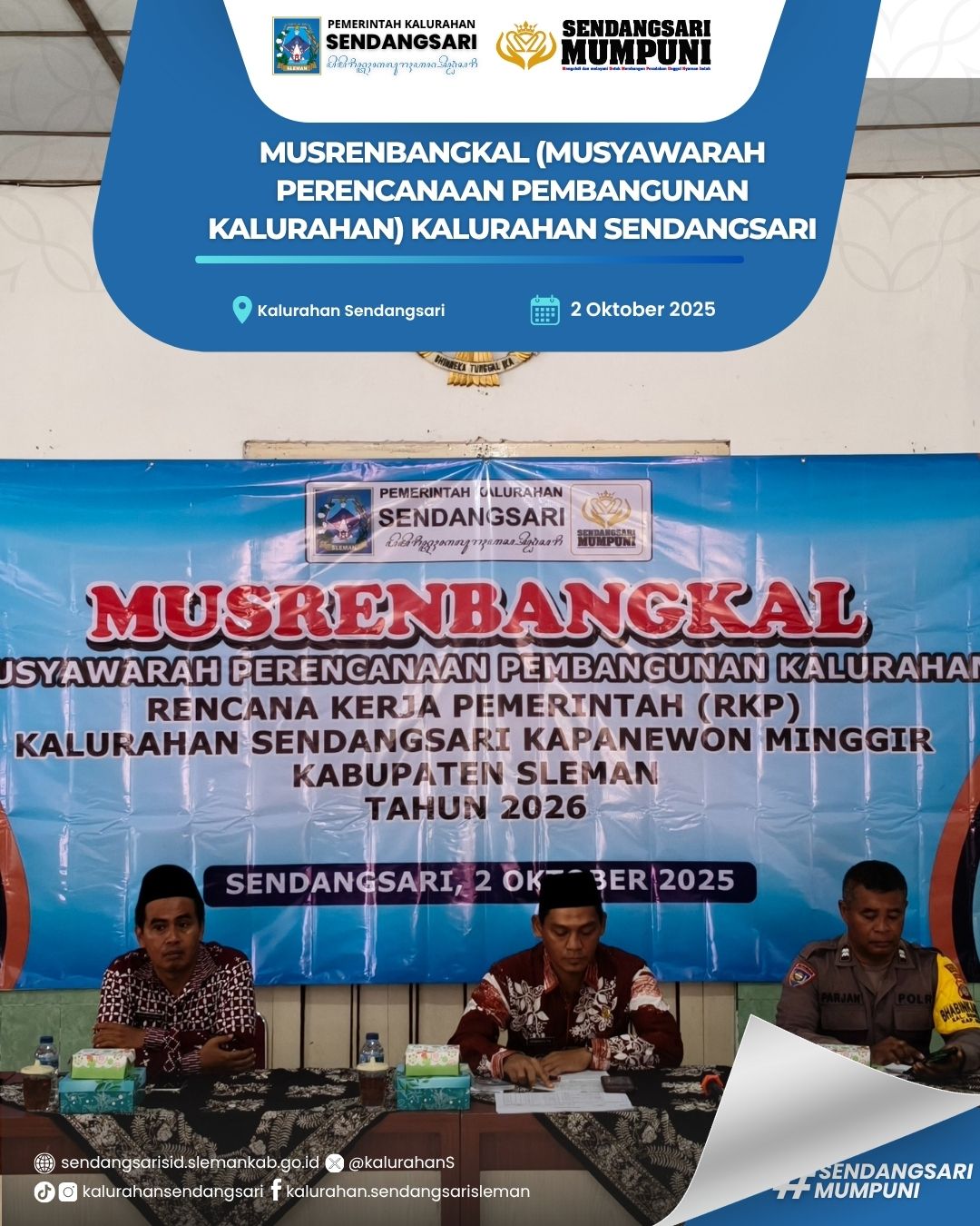 MUSRENBANGKAL (MUSYAWARAH PERENCANAAN PEMBANGUNAN KALURAHAN) KALURAHAN SENDANGSARI