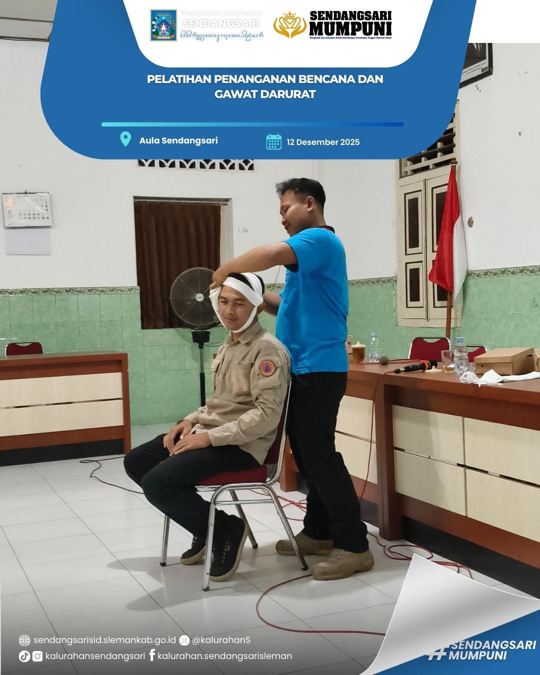 PELATIHAN PENANGANAN BENCANA DAN GAWAT DARURAT MEDIS
