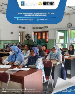 PERTEMUAN DAN LAPORAN BULANAN KADER IMP/PPKBD KALURAHAN SENDANGSARI