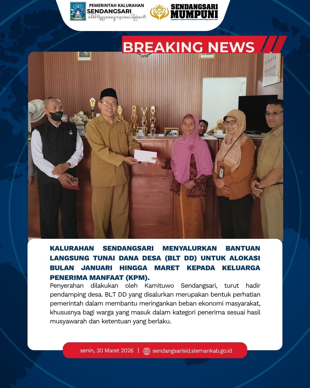 KALURAHAN SENDANGSARI SALURKAN BANTUAN BLT DD BULAN JANUARI HINGGA MARET