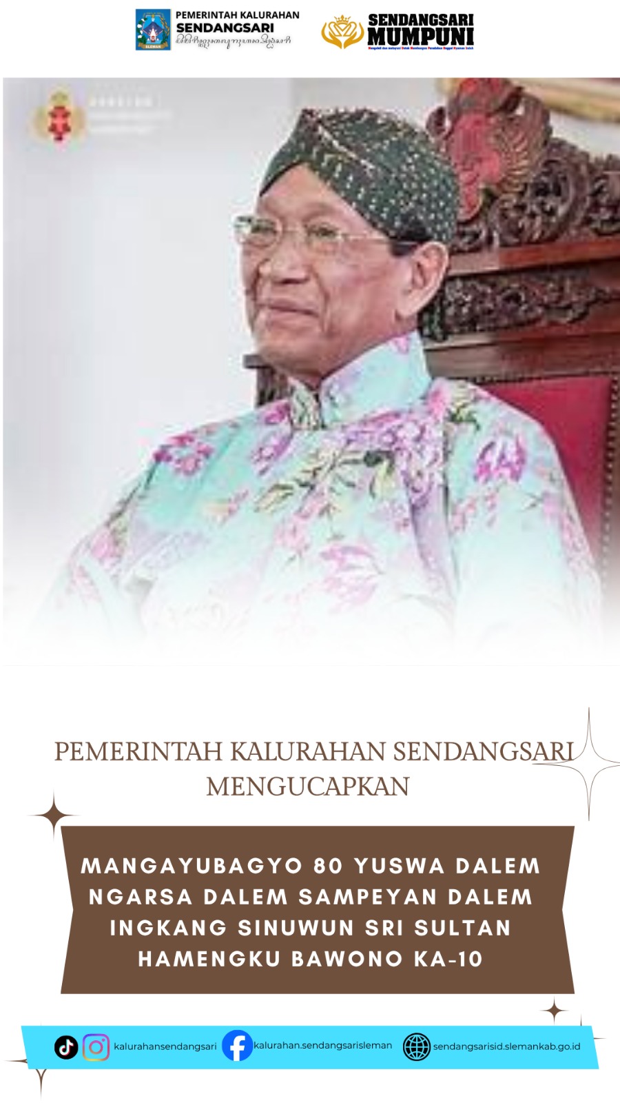 MANGAYUBAGYO 80 YUSWA DALEM SRI SULTAN HAMENGKU BAWONO KA-10