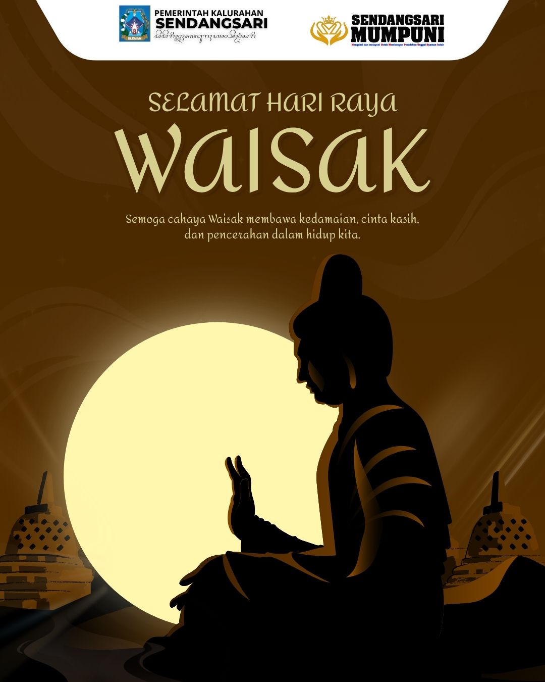 SELAMAT MEMPERINGATI HARI RAYA WAISAK