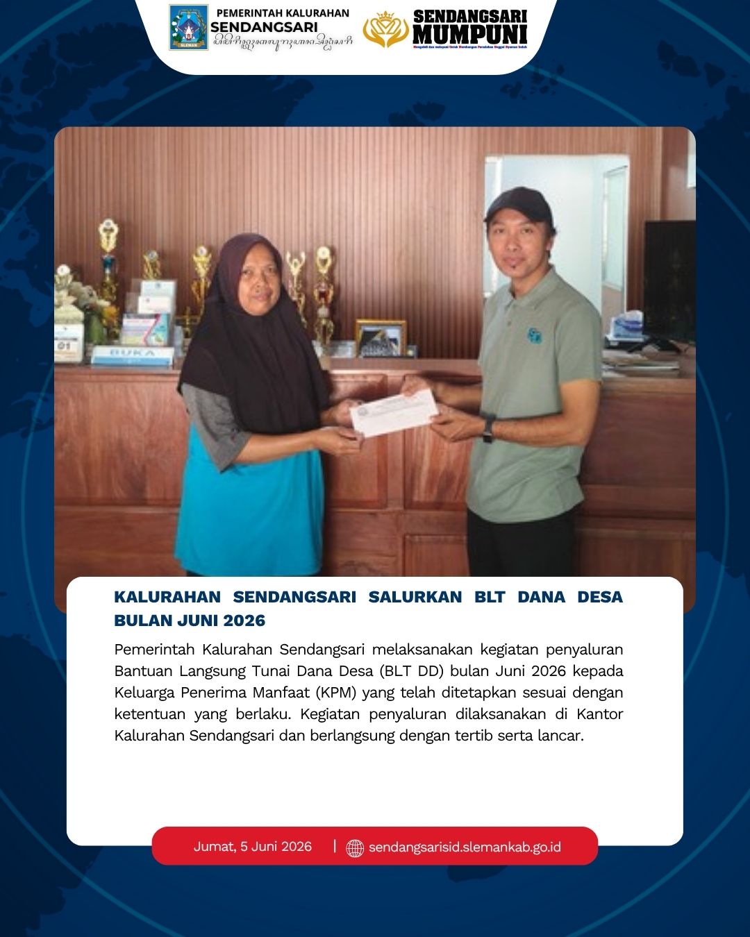 PENYALURAN BANTUAN LANGSUNG TUNAI DANA DESA BLT DD BULAN JUNI KALURAHAN SENDANGSARI