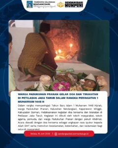 WARGA PADUKUHAN PRANAN GELAR DOA DAN TIRAKATAN DI PETILASAN JAKA TARUB DALAM RANGKA PERINGATAN 1 MUHARRAM