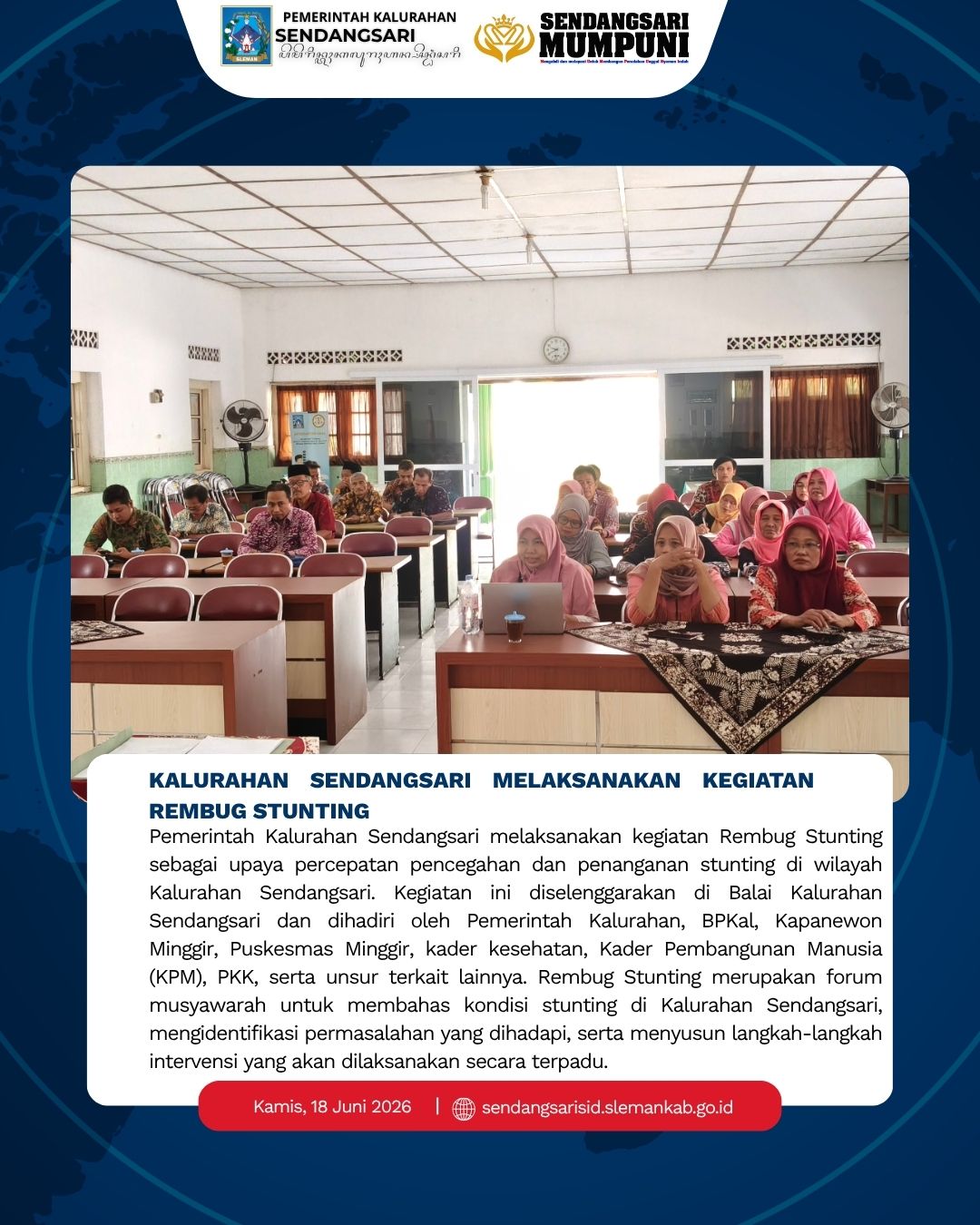 KALURAHAN SENDANGSARI MELAKSANAKAN KEGIATAN REMBUG STUNTING