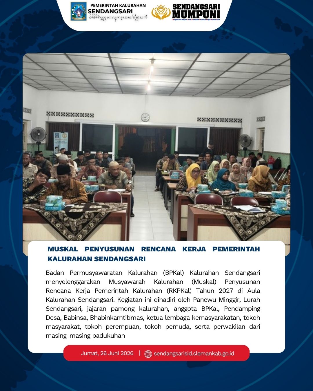 MUSKAL PENYUSUNAN RENCANA KERJA PEMERINTAH KALURAHAN SENDANGSARI TAHUN 2027
