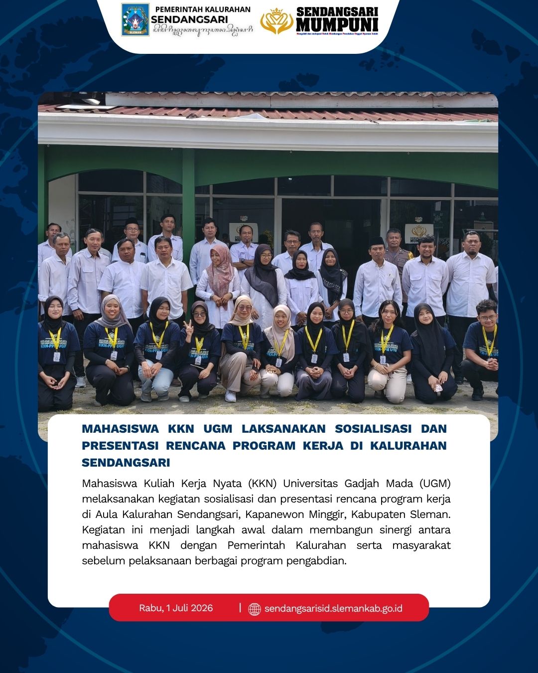 MAHASISWA KKN UGM LAKSANAKAN SOSIALISASI DAN PRESENTASI RENCANA PROGRAM KERJA DI KALURAHAN SENDANGSARI