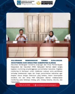 KALURAHAN SENDANGSARI TERIMA KUNJUNGAN MONITOR DARI DINAS PMK KABUPATEN SLEMAN