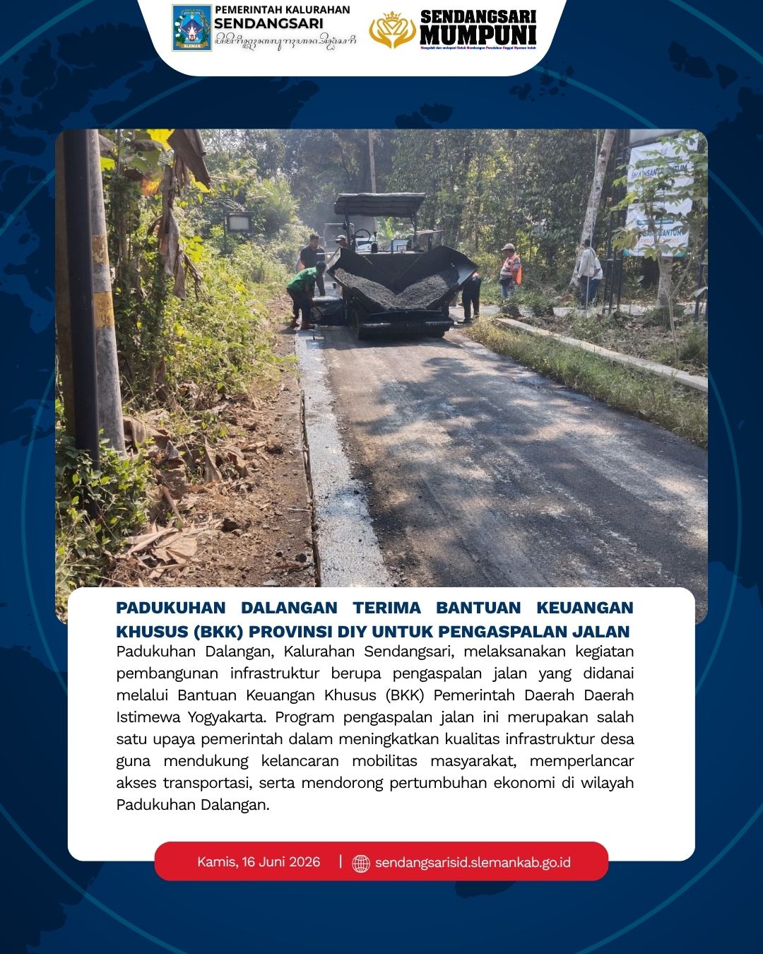 PADUKUHAN DALANGAN TERIMA BKK PROVINSI DIY UNTUK PENGASPALAN JALAN